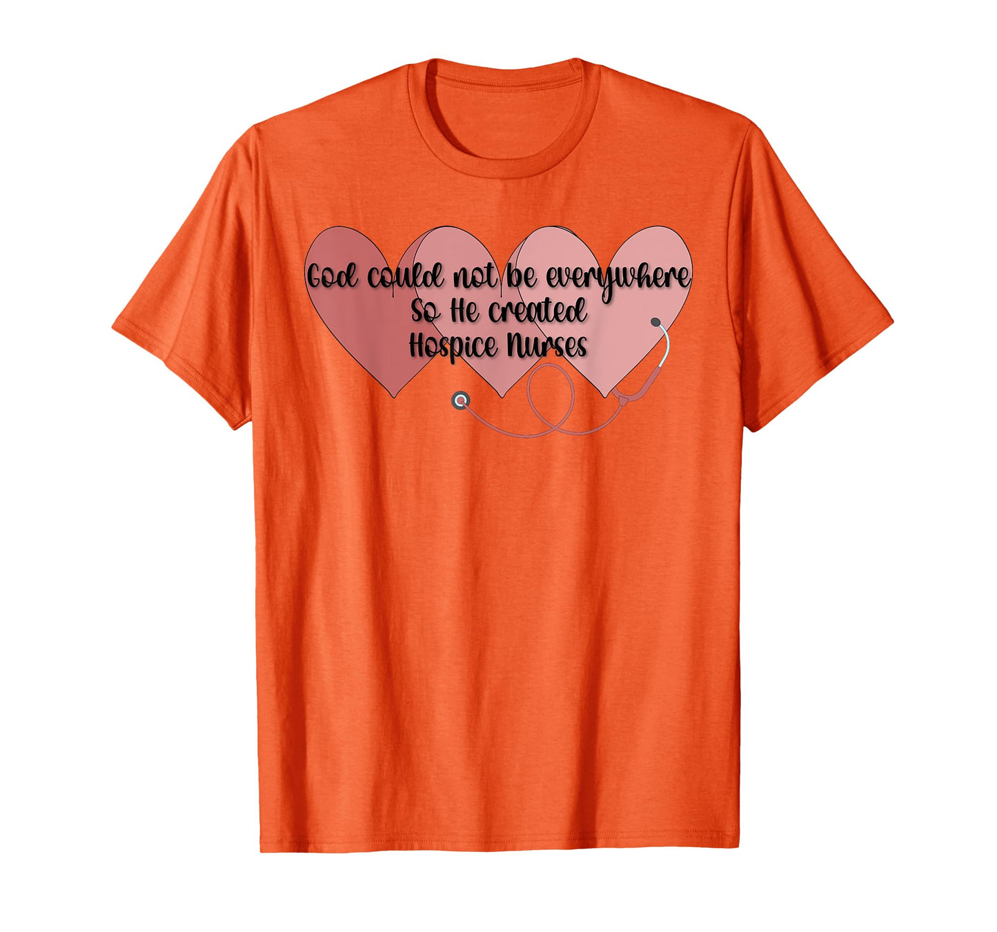 God Created Hospice Nurses Hospice Nursing T-Shirt