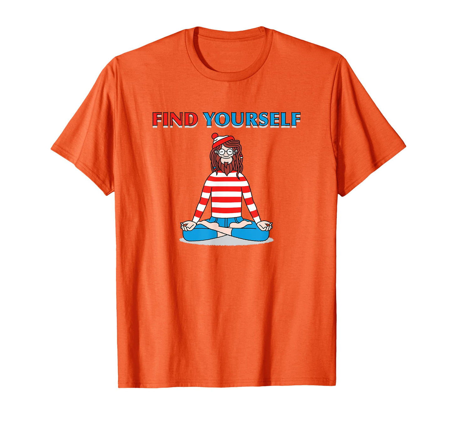 Find Yourself Yoga Pose meditation guru cartoon character T-Shirt