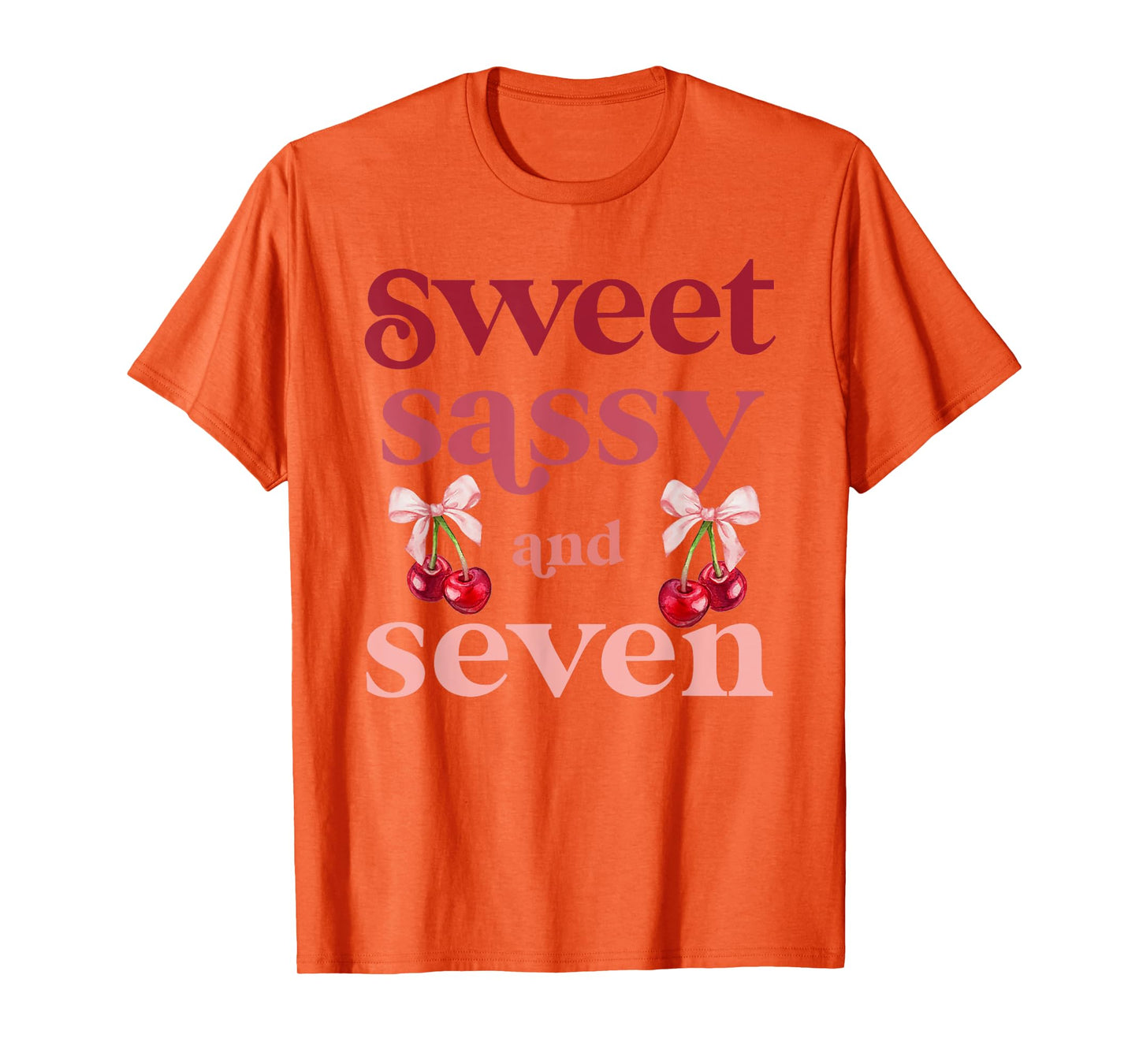 7th Birthday Girl Sweet Sassy And Seven 7 Years Old Cherry T-Shirt