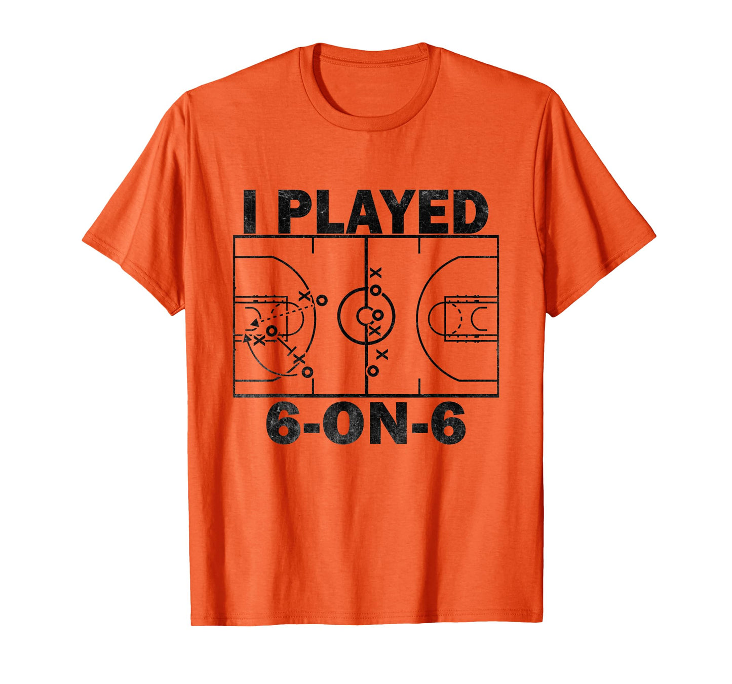 I Played 6 On 6 Basketball Funny T-Shirt