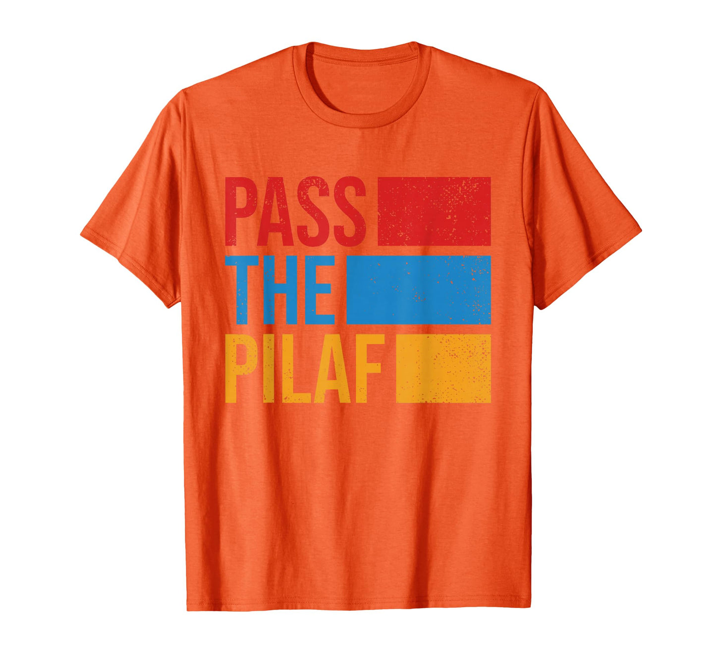 Pass The Pilaf Armenia Flag Retro Vintage Armenian Slang T-Shirt