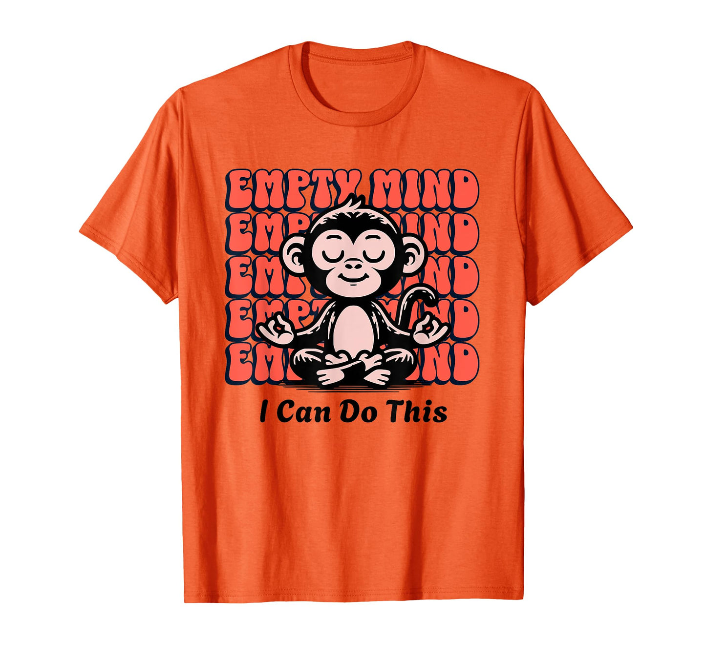 Meditating Monkey Encouragement, Beginner Yoga Mediate Chimp T-Shirt
