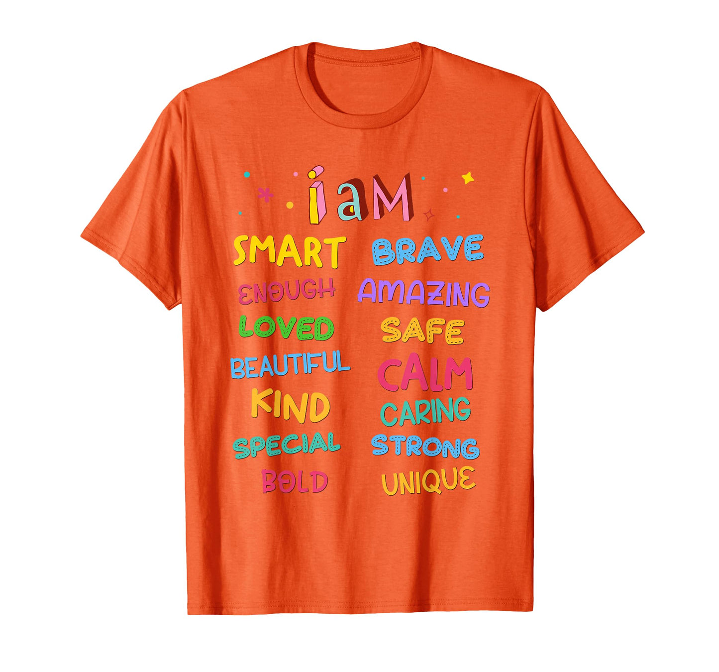 I Am Daily Affirmation Colorful Christian Kids Toddler Girls T-Shirt