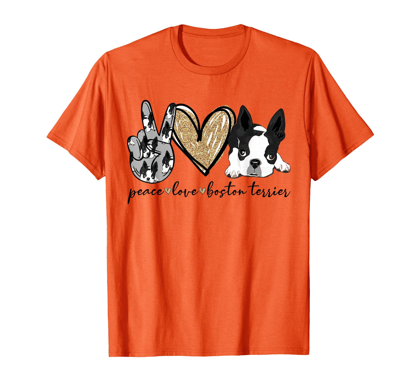 Peace Love Boston Terrier Funny Boston Terrier Lover Dog Mom T-Shirt
