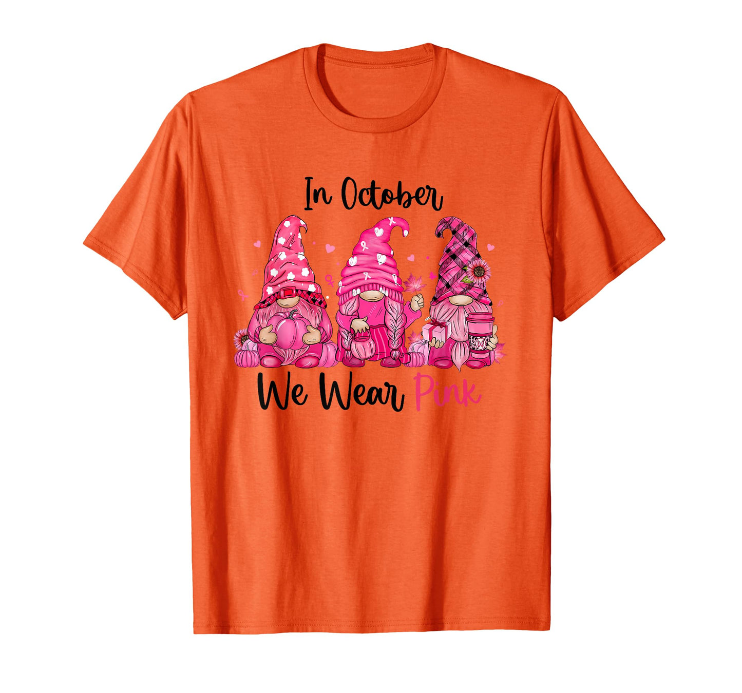 In October We Wear Pink Cute Gnomes Breast Cancer Awareness T-Shirt
