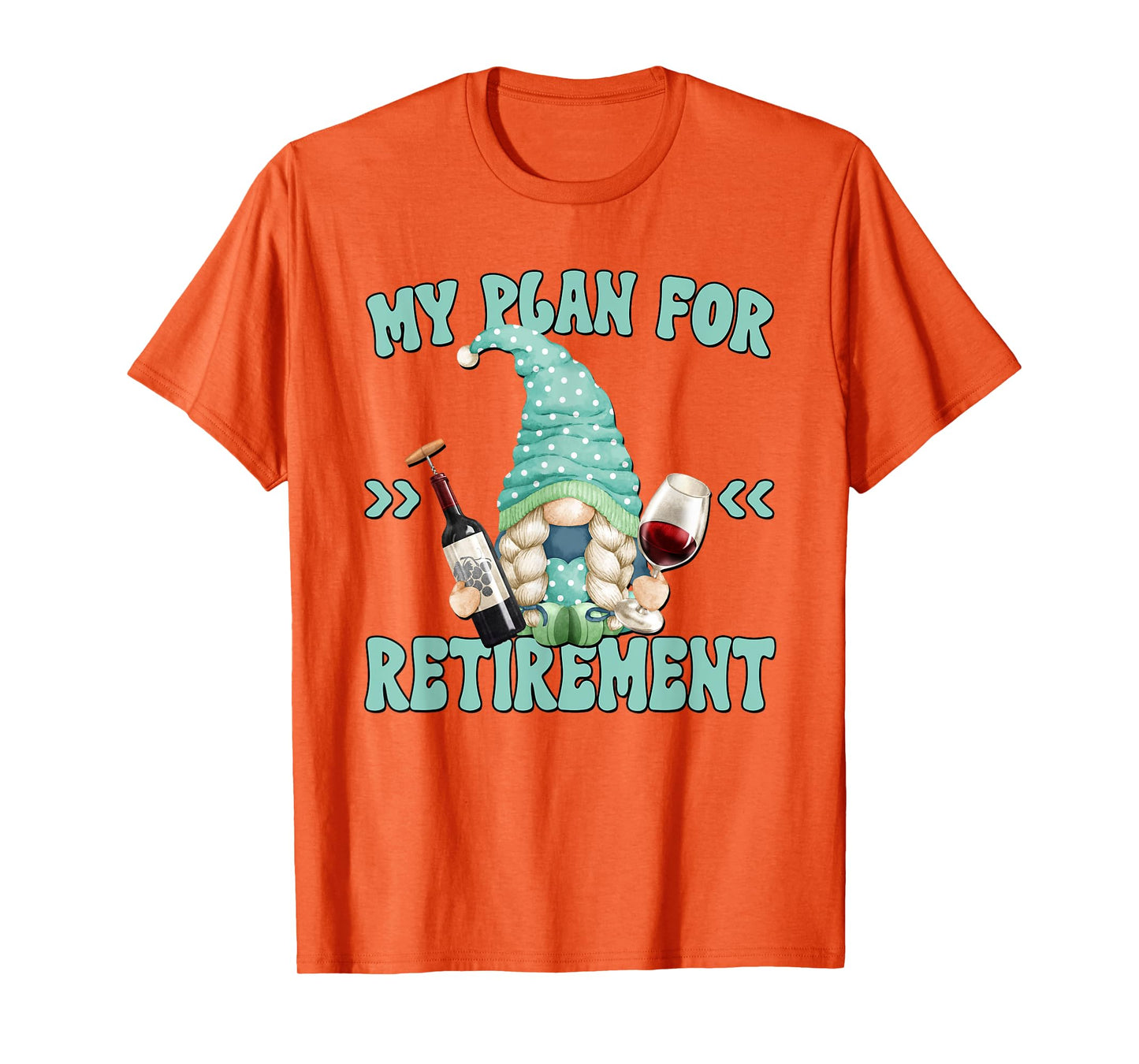 Funny Yoga And Wine Gnome For Retired Women Retirement Plan T-Shirt