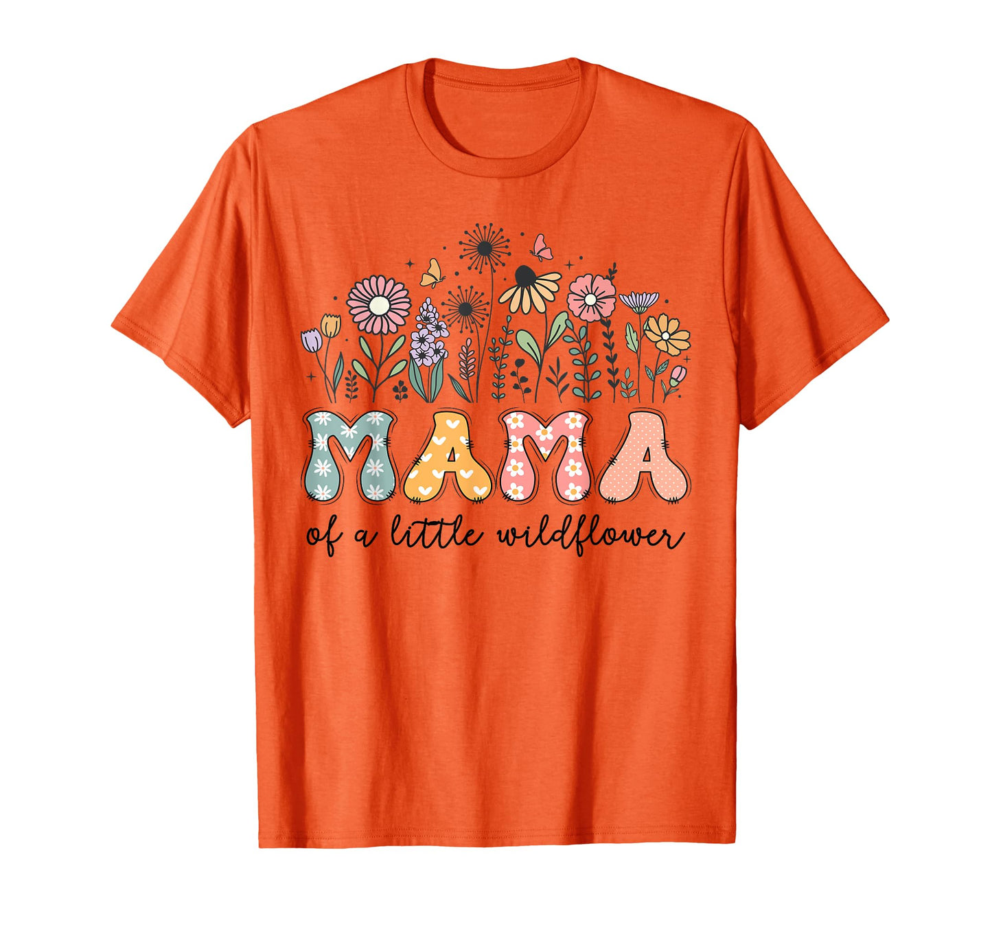 Mama Of The Little Wildflower Baby Birthday Party T-Shirt