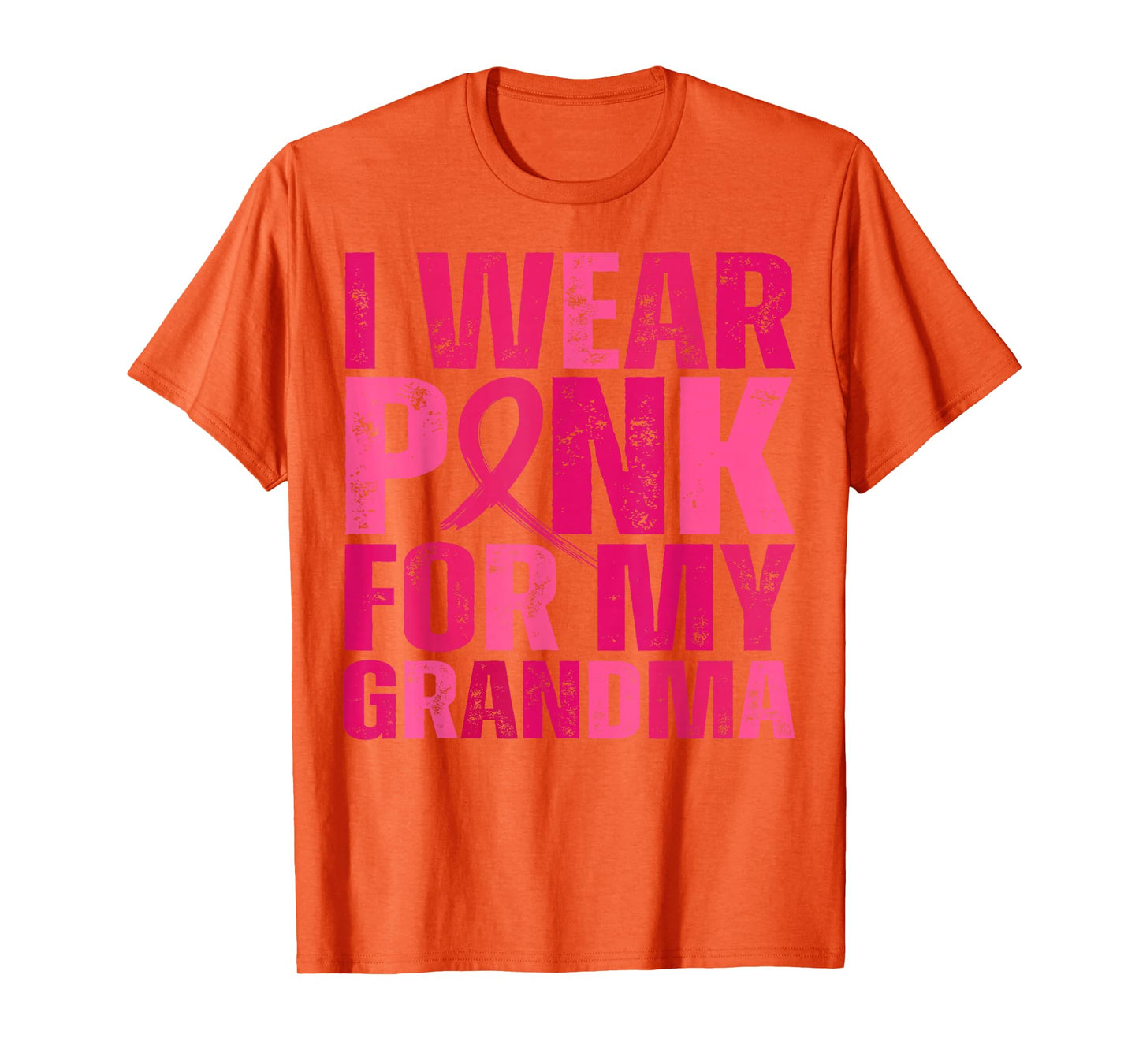 I Wear Pink for My Grandma Breast Cancer Pink Ribbon T-Shirt