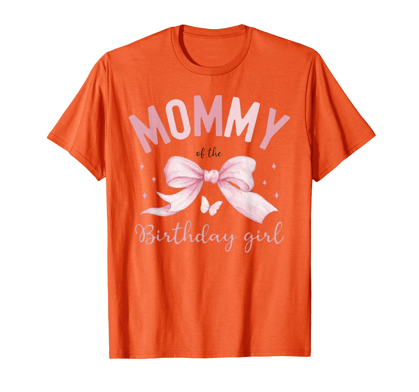 Mommy of The Birthday Girl Coquette Bow Matching Family T-Shirt