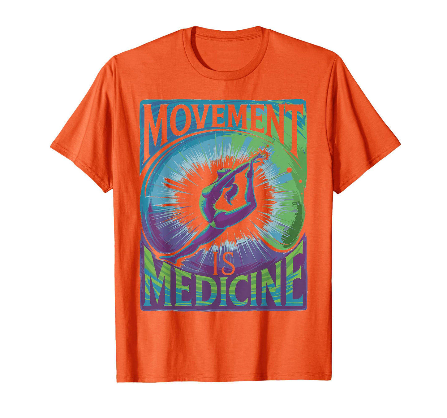 Movement Is Medicine Exercise Therapy Sports Medicine T-Shirt