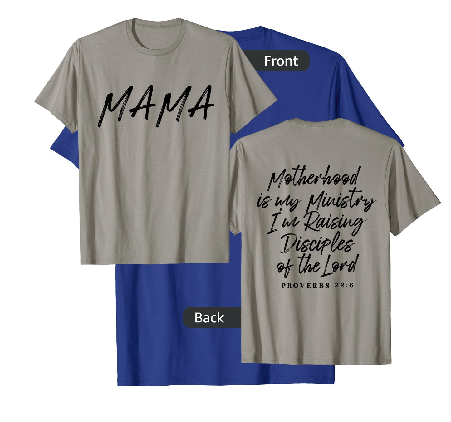 Mama Motherhood Is My Ministry I'm Raising Disciples Of Lord T-Shirt