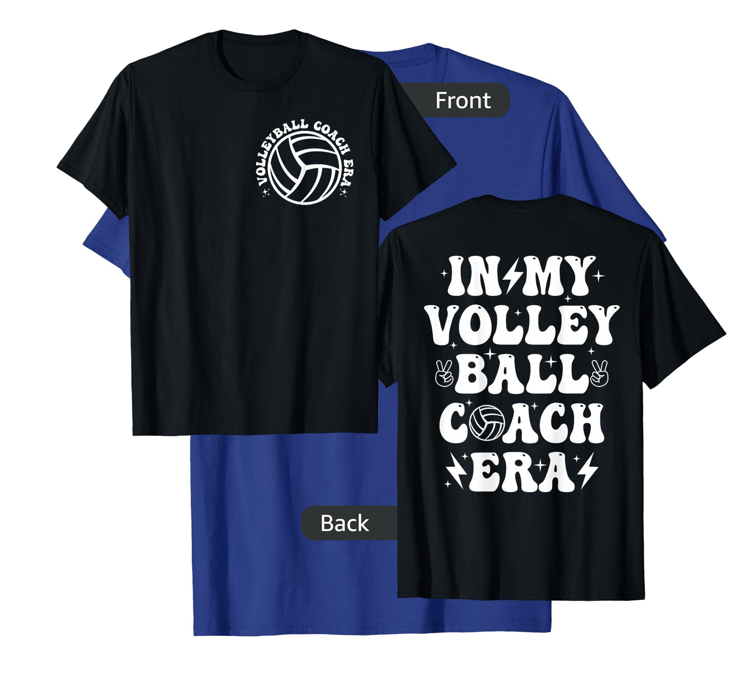 Funny In My Volleyball Coach Era Coach Volleyball Player Dad T-Shirt