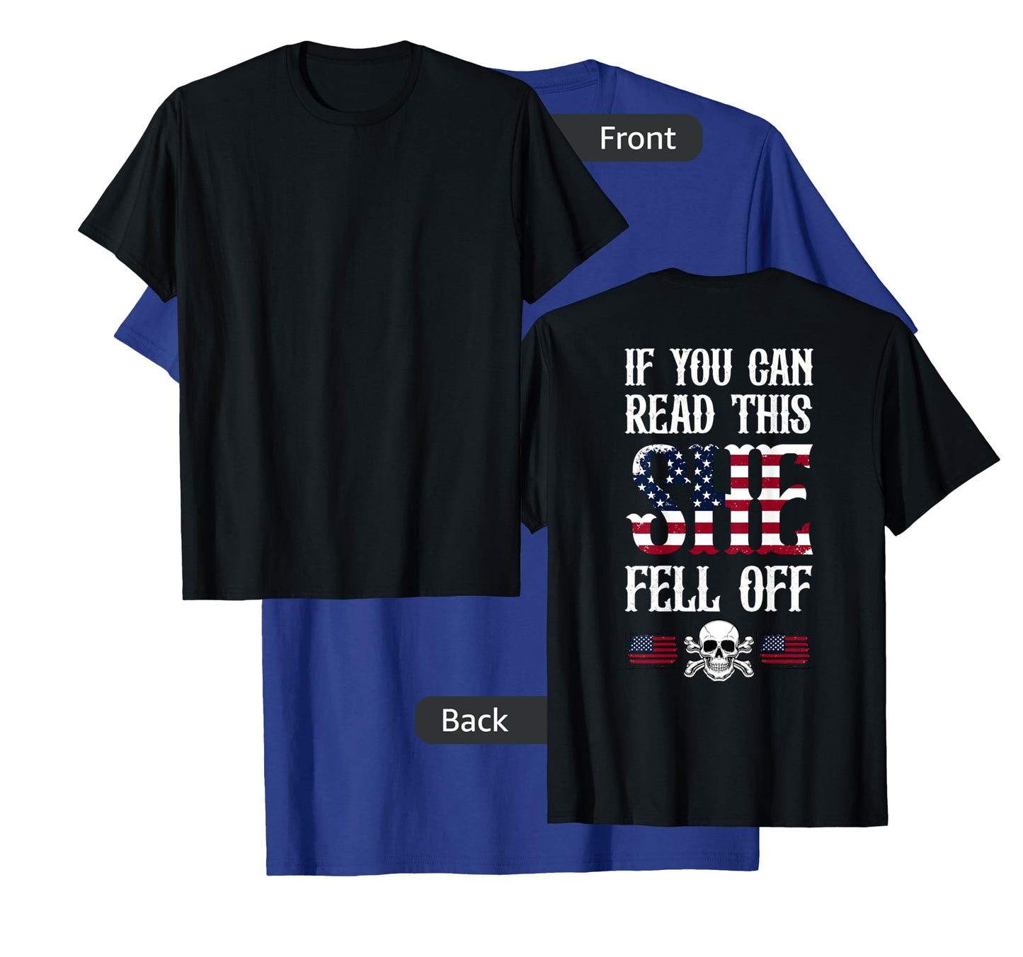 If You Can Read This She Fell Off Biker Motorcycle for Men T-Shirt