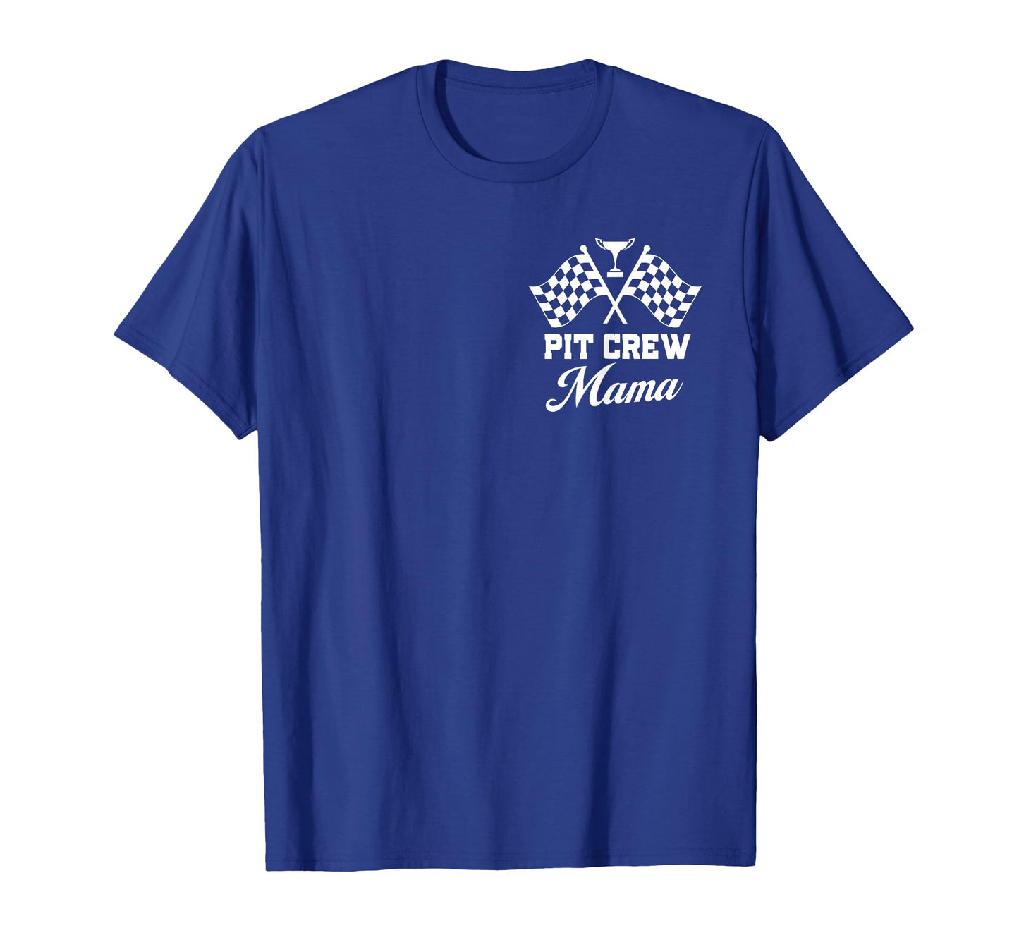 Pit Crew Mama Mother Race Car Birthday Party Racing Women T-Shirt