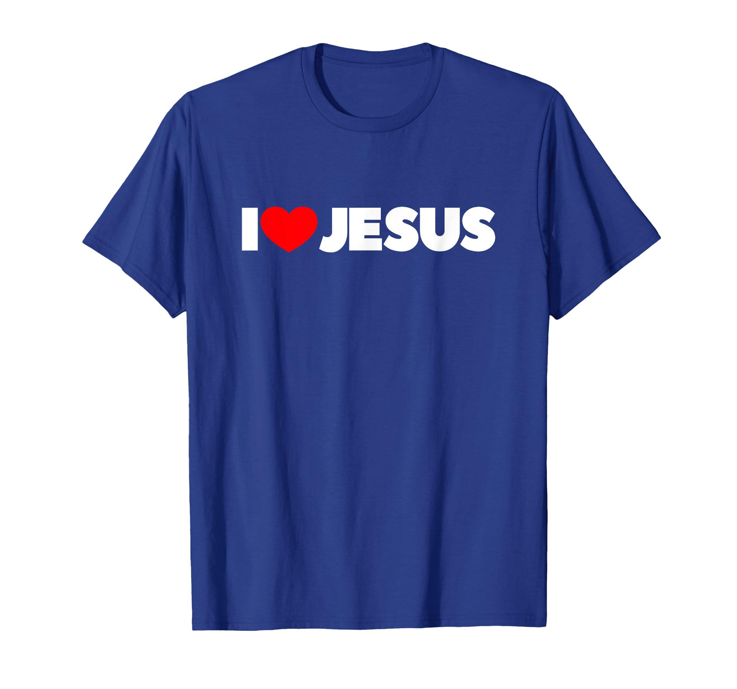I Love (Heart) Jesus T-Shirt T-Shirt