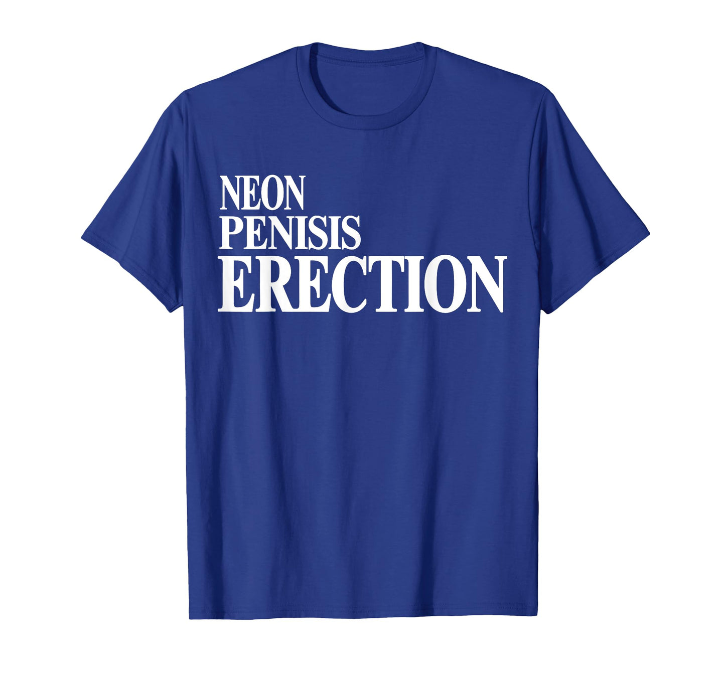 Neon Penisis Erection Shirt Neon Penisis Erection Funny T-Shirt