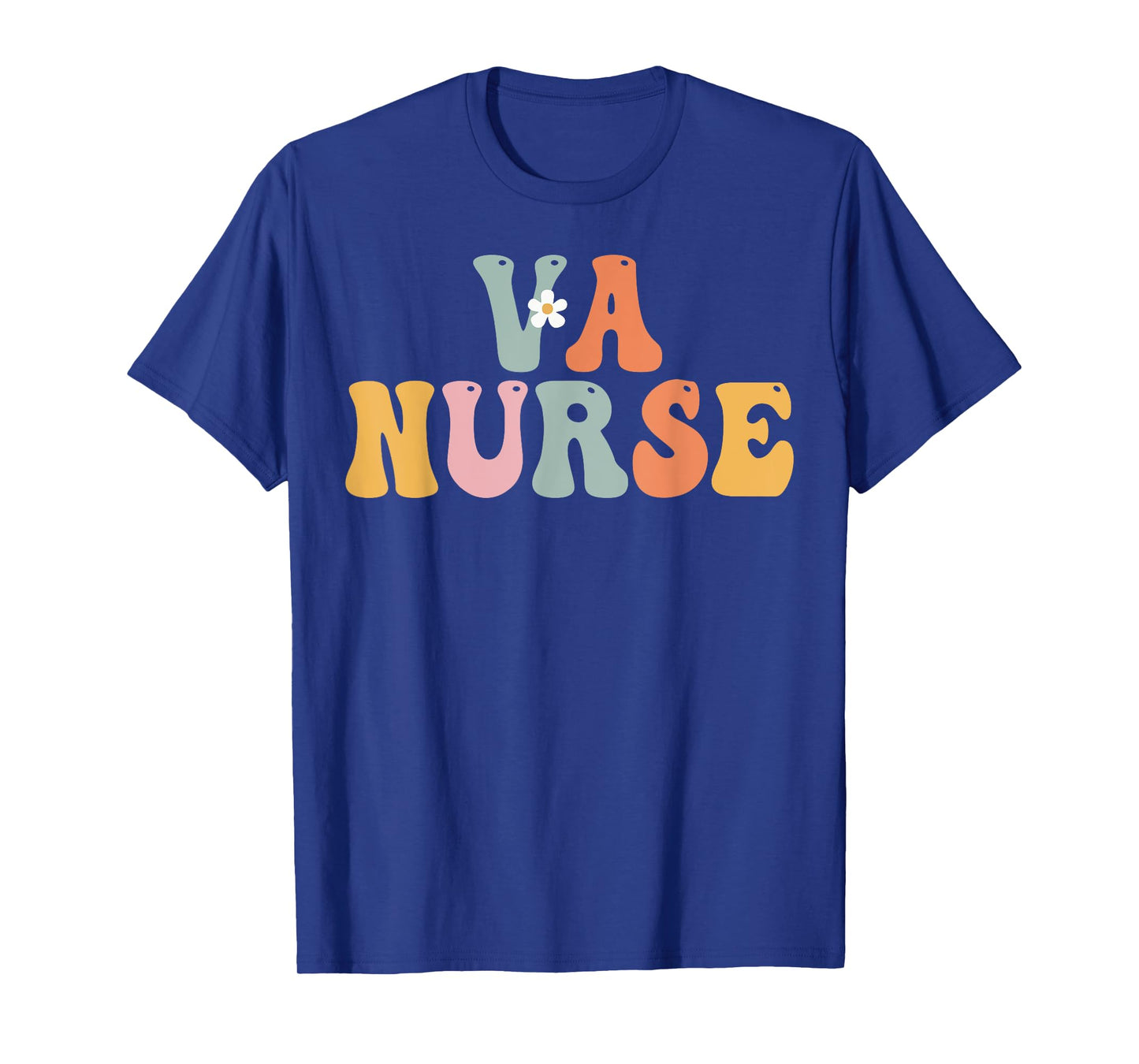 VA Nurse Week Groovy Appreciation Day For Women For Work T-Shirt