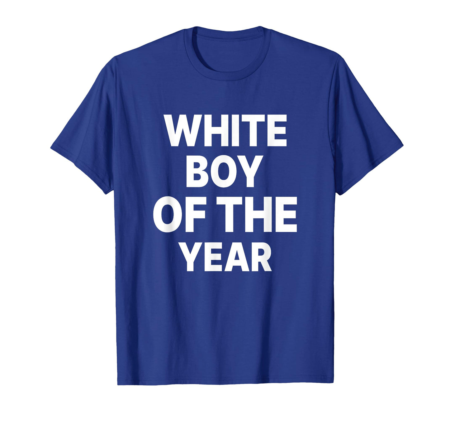 White Boy Of The Year Funny T-Shirt