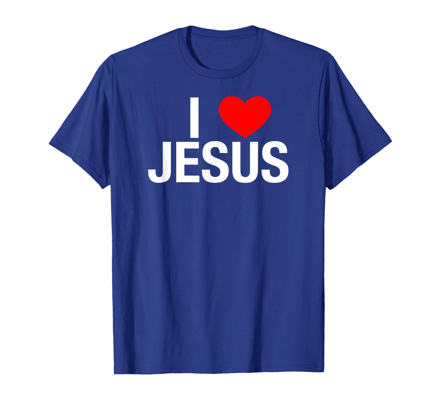 I Love Jesus - I Heart Jesus T Shirt T-Shirt