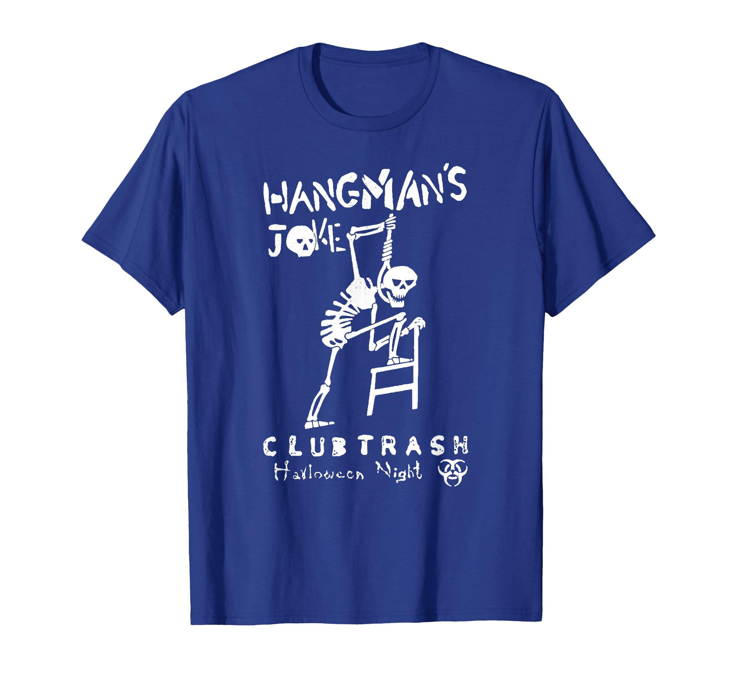 Hangmans Joke retro halloween 1994 club trash crow funny T-Shirt
