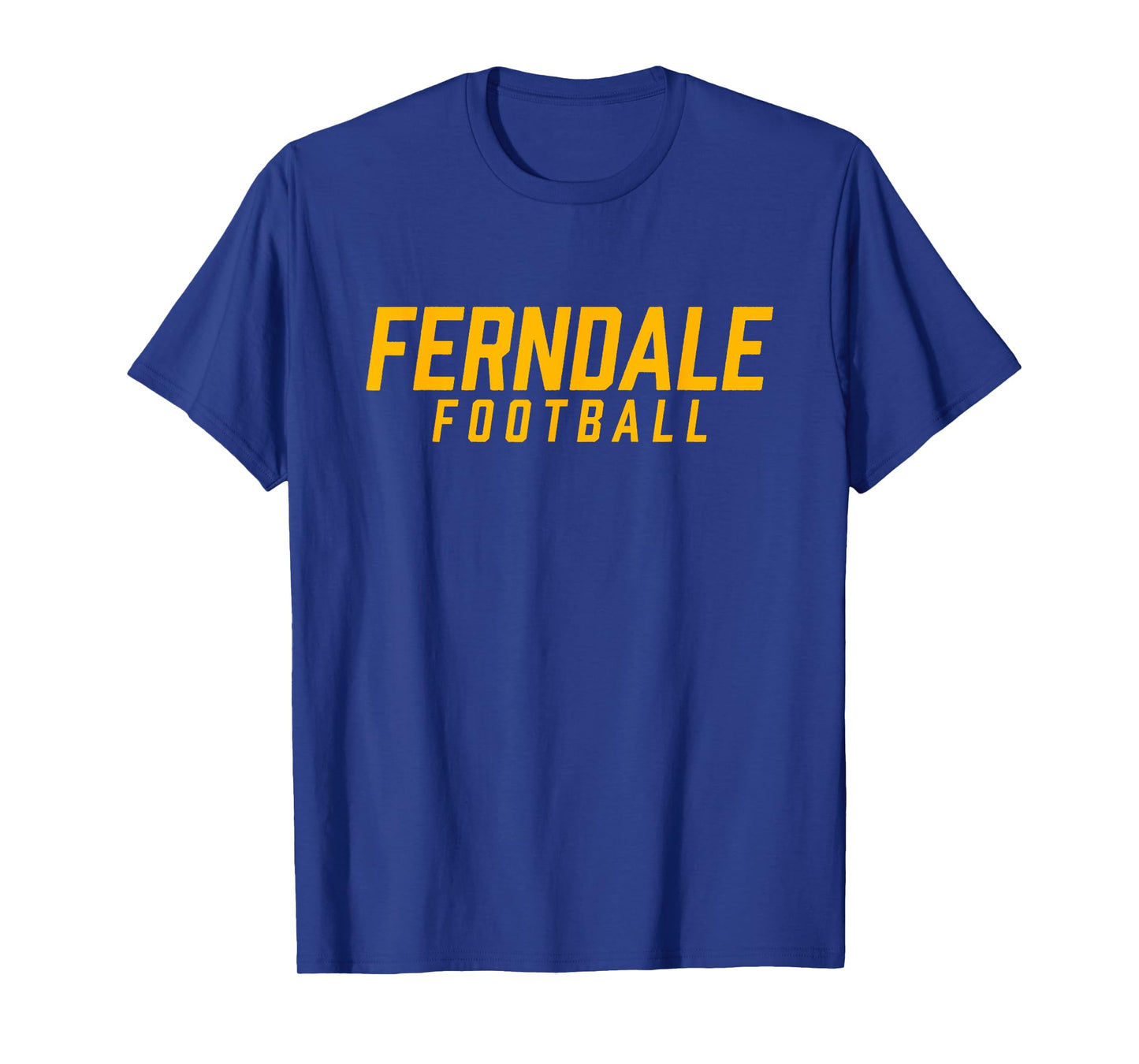 Ferndale High School Football Team T-Shirt