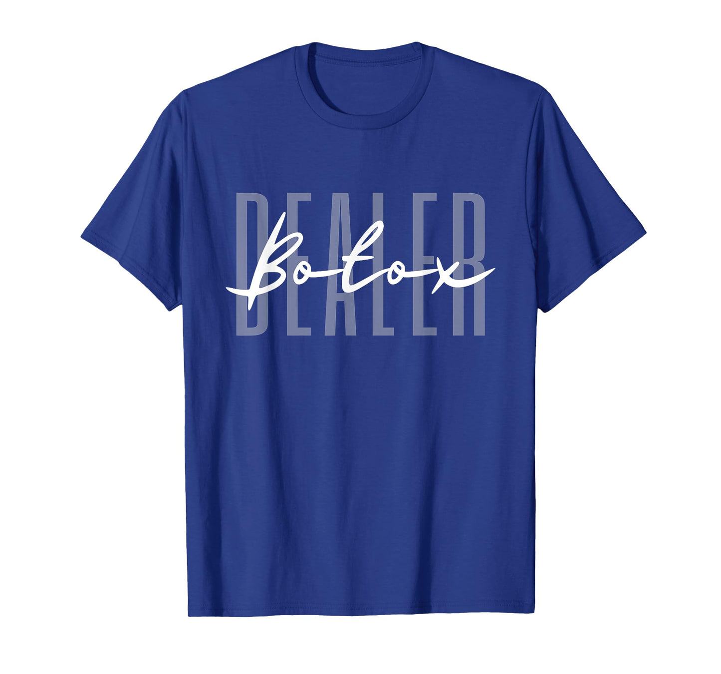 Botox Dealer Syringe Cosmetic Aesthetic Nurse Cosmetic T-Shirt
