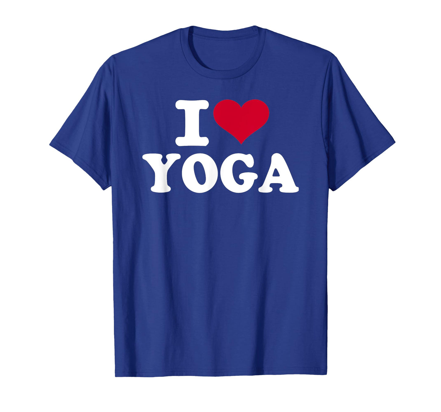 I love yoga T-Shirt