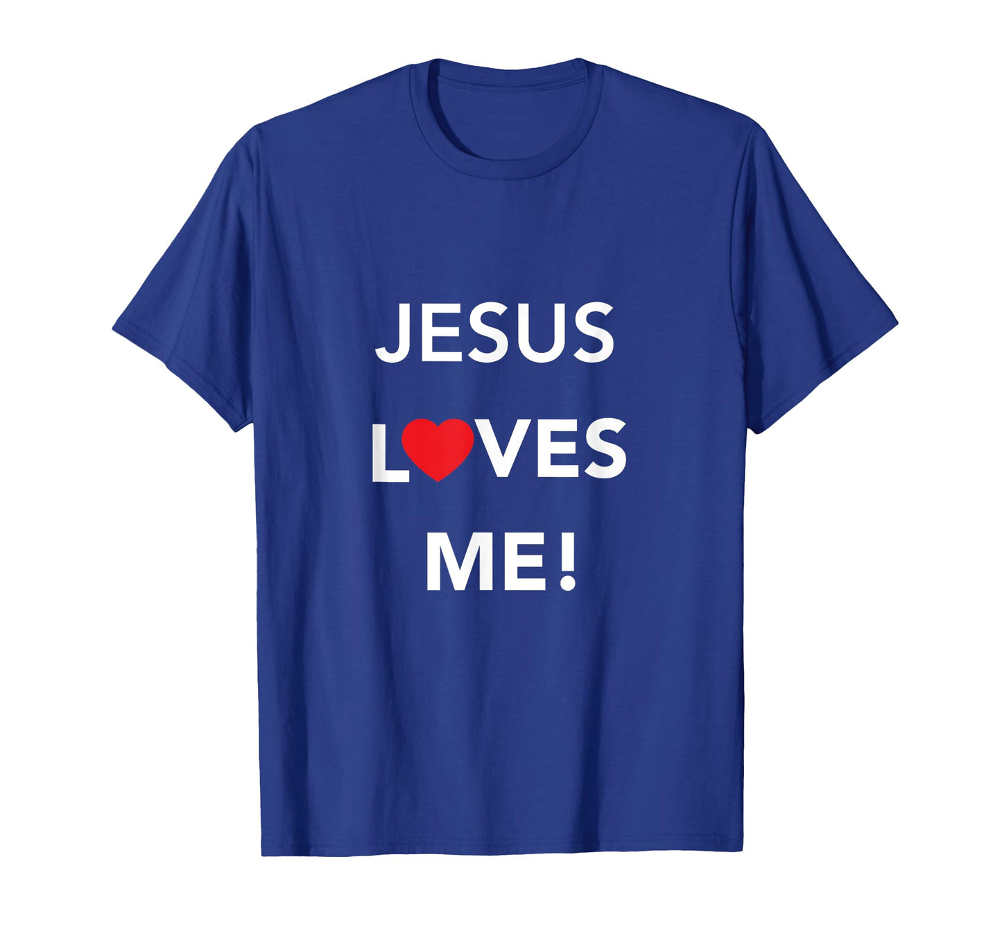 Christian Jesus Loves Me T-Shirt T-Shirt