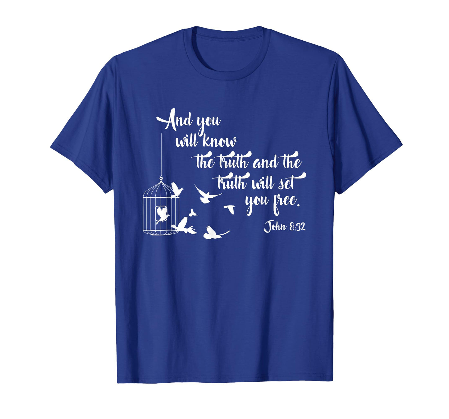 Christian Bible Shirt Bird Cage Truth Shall Set You Free Tee T-Shirt