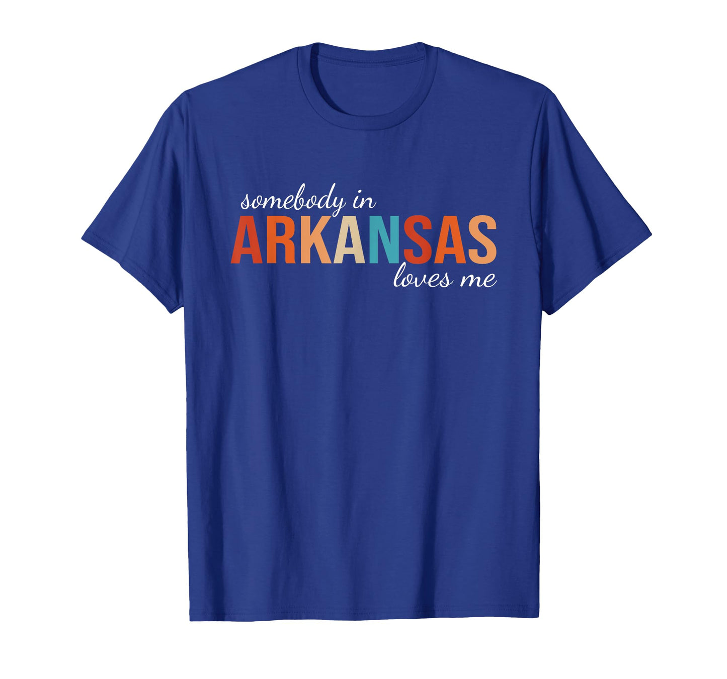 Somebody In Arkansas Loves Retro Me Someone in AR Souvenir T-Shirt