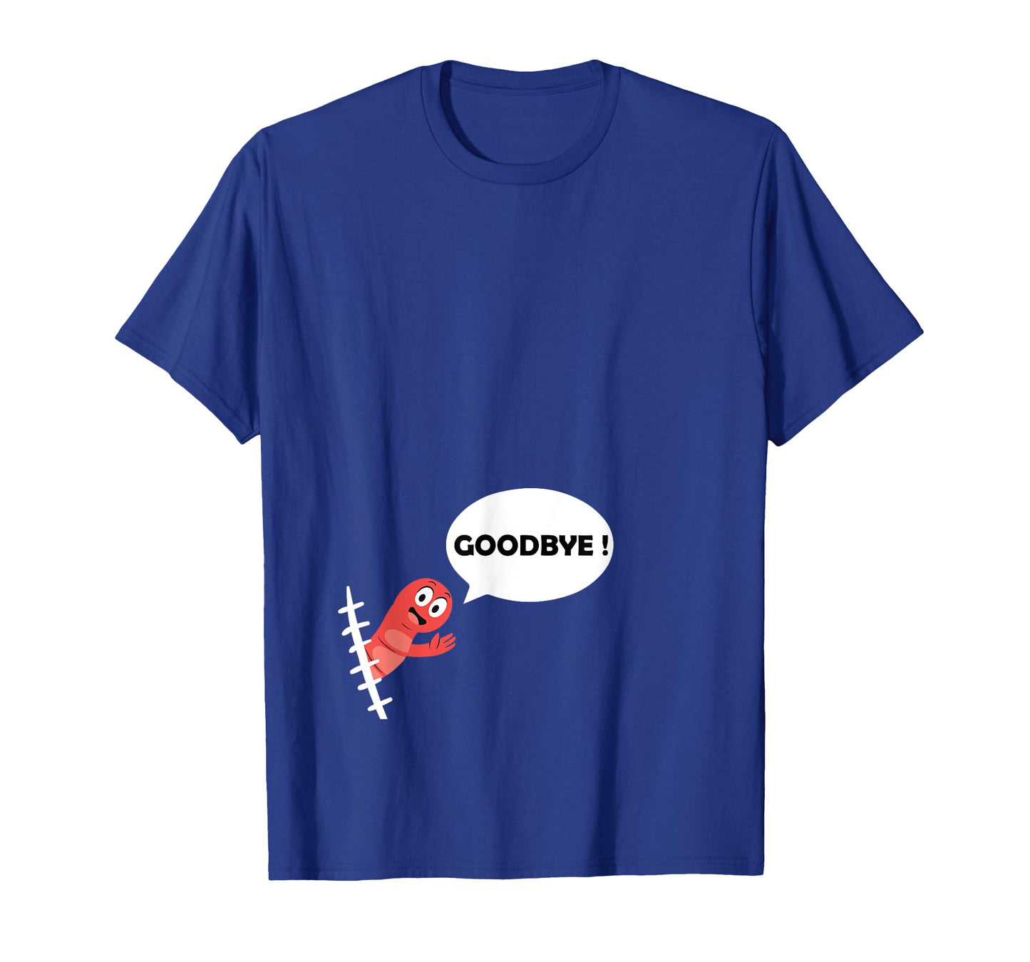 Appendix Suegery Funny Appendix Bye T-Shirt