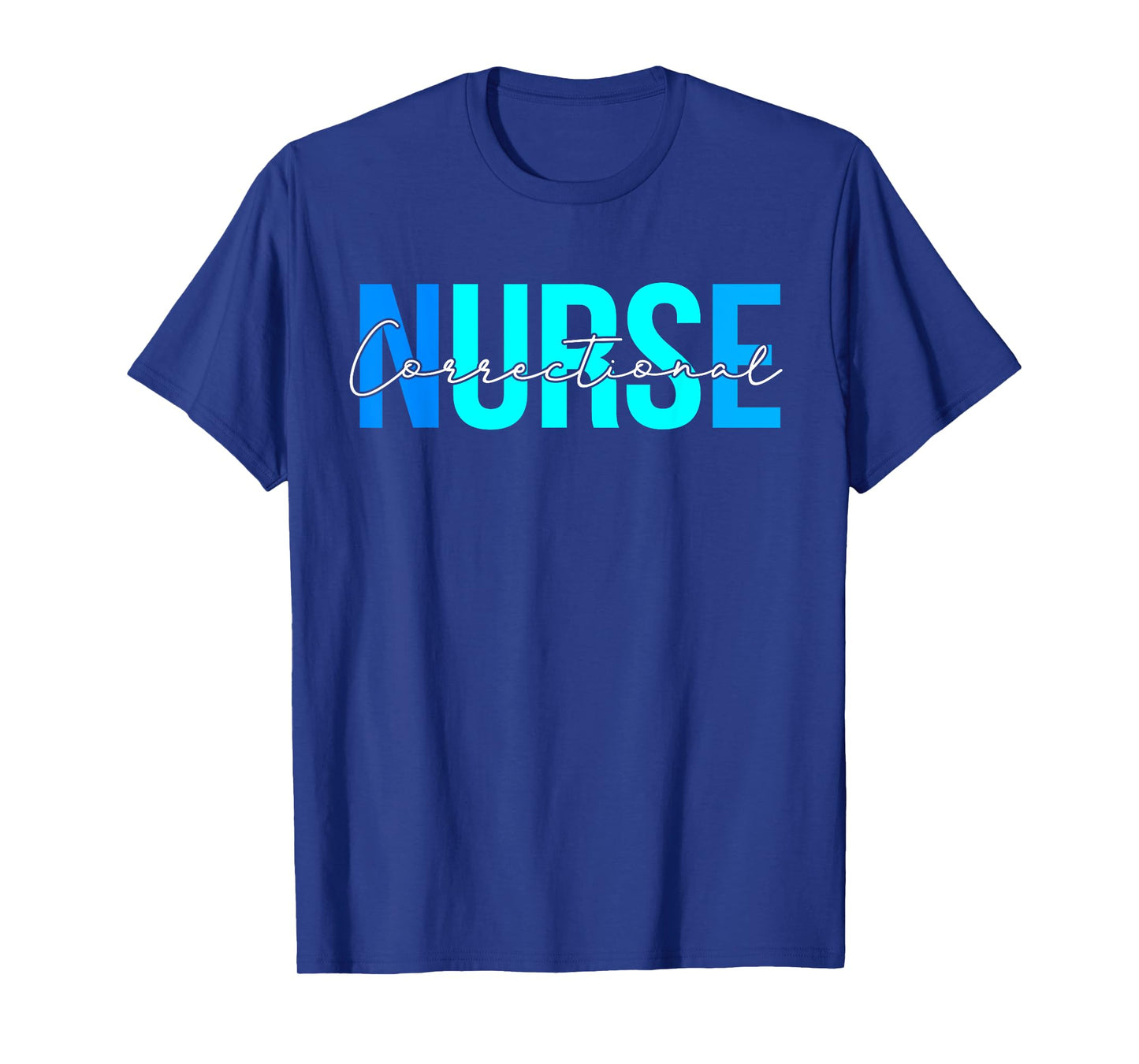 Women Correctional Nurse Gifts For Womens Nursing Apparel T-Shirt
