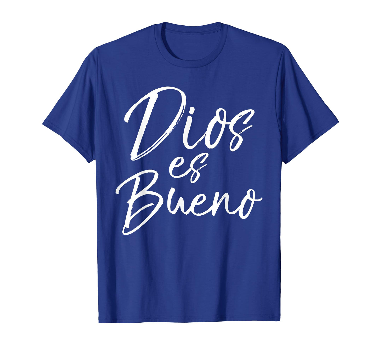 Dios es Bueno Shirt God is Good Vintage Spanish Espanol Tee T-Shirt