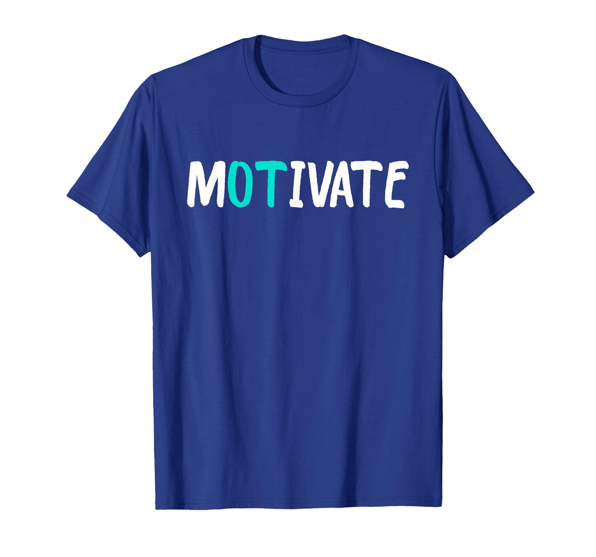 OT Occupational Therapy - Therapist Month T-Shirt