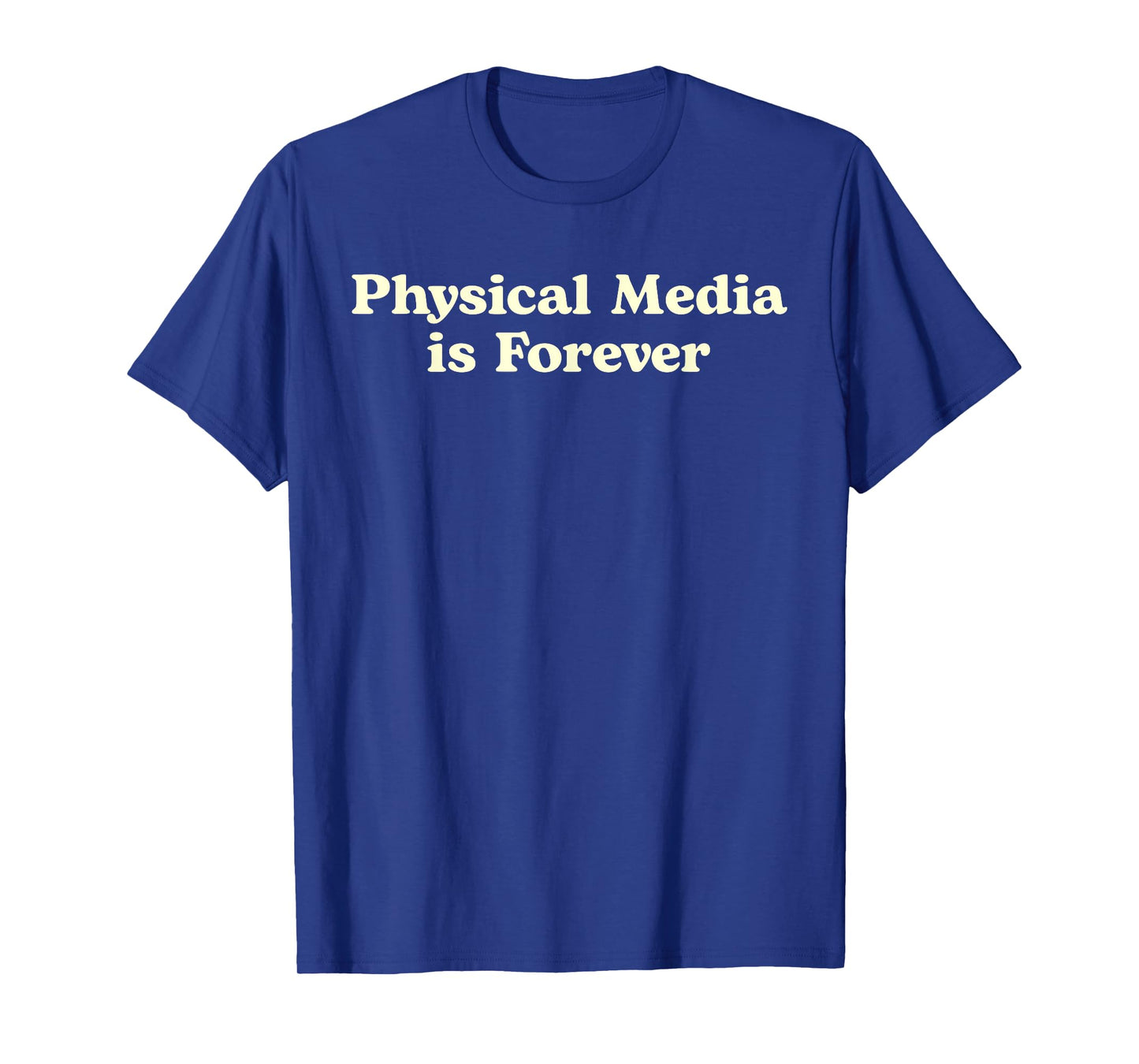 Physical Media Is Forever β Retro Collector Statement T-Shirt