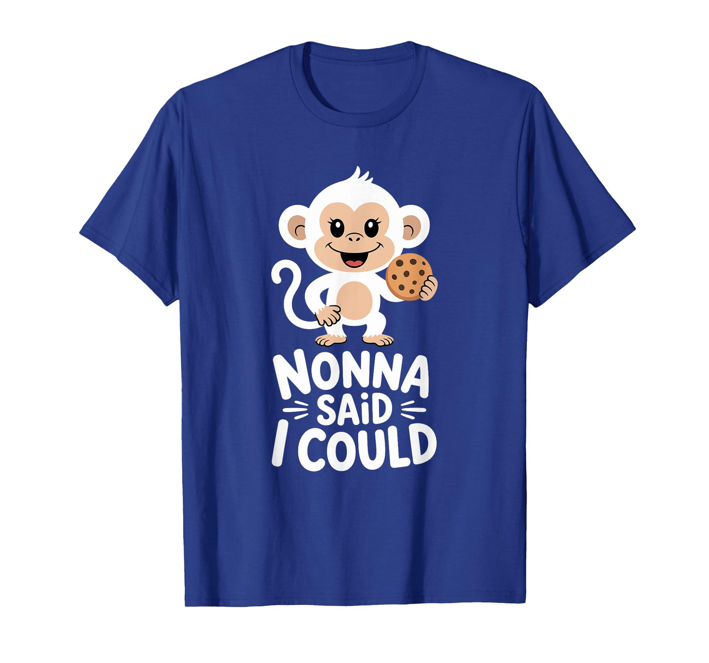 Funny Nonna Said I Could Sweet Monkey Toddler Grandma T-Shirt