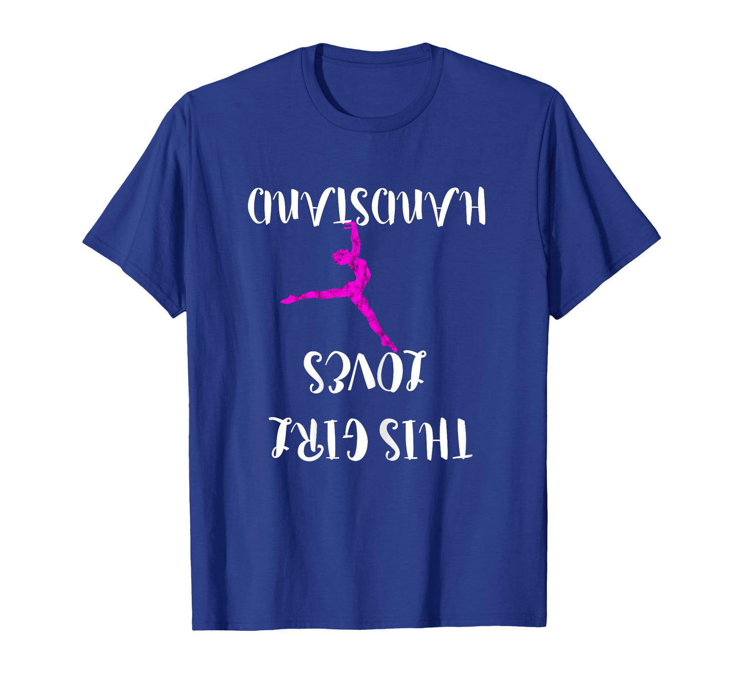 This Girl Loves Handstand Gymnast Hanging Upside Down T-Shirt