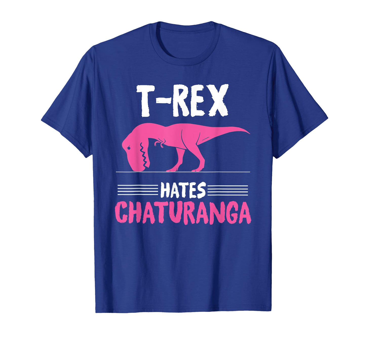T-Rex Hates Chaturanga - Yoga Graphic T-Shirt