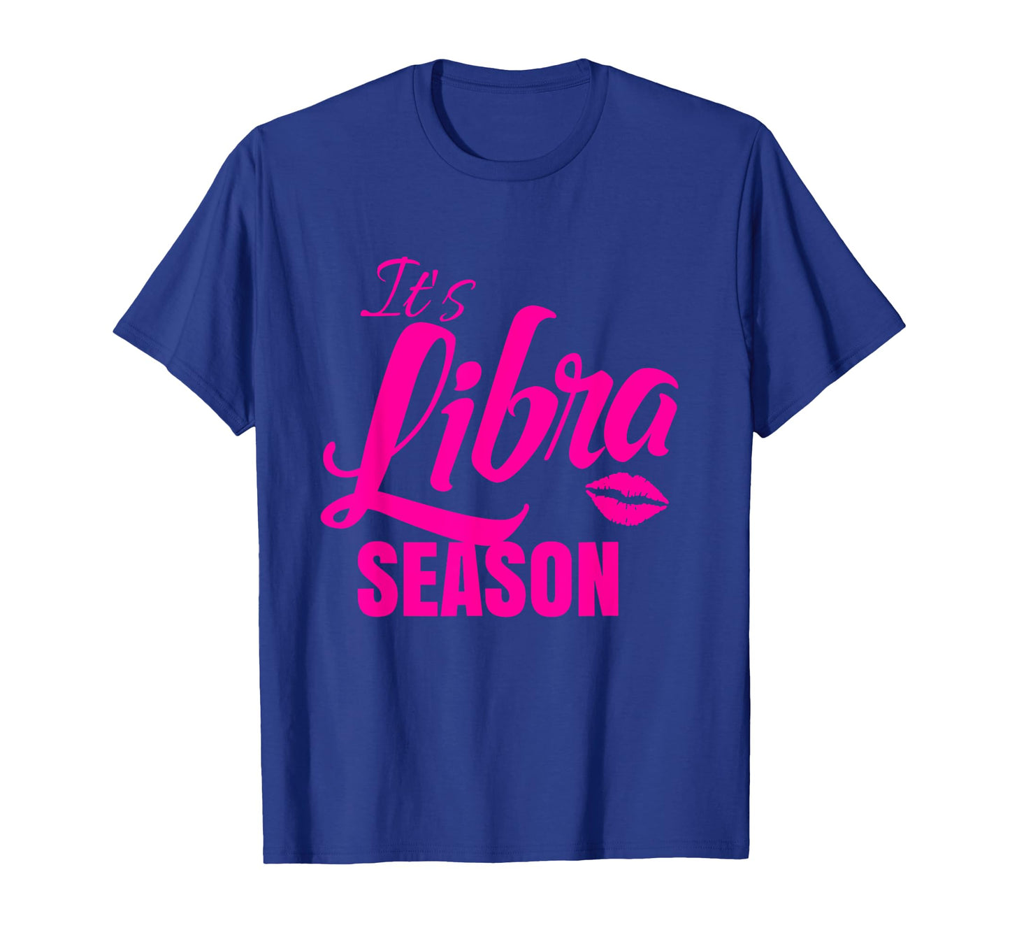 Libra Shirts For Women It's Libra Season Libra Zodiac Sign T-Shirt