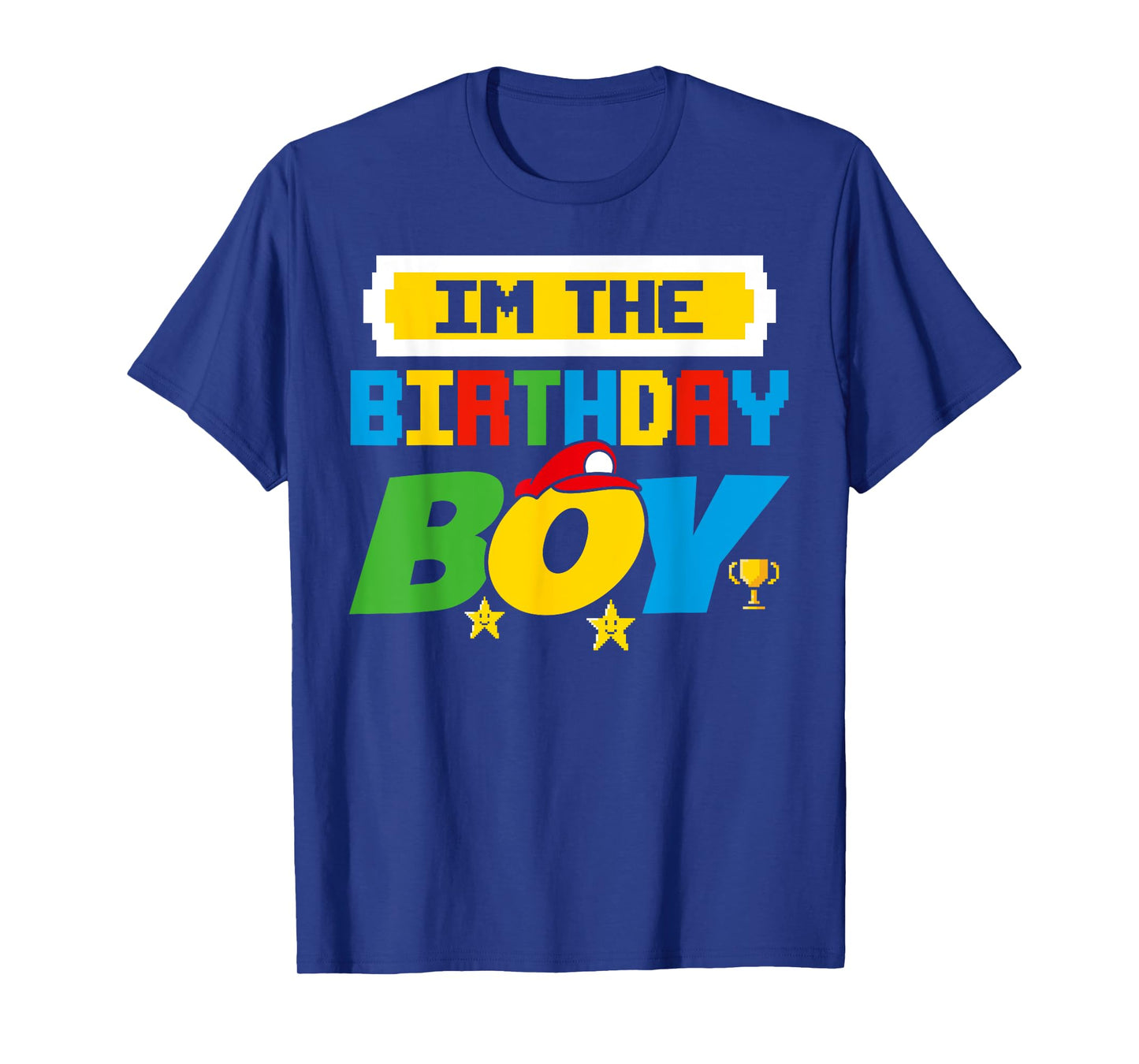 Im The Birthday Boy Game Gaming Family Matching T-Shirt