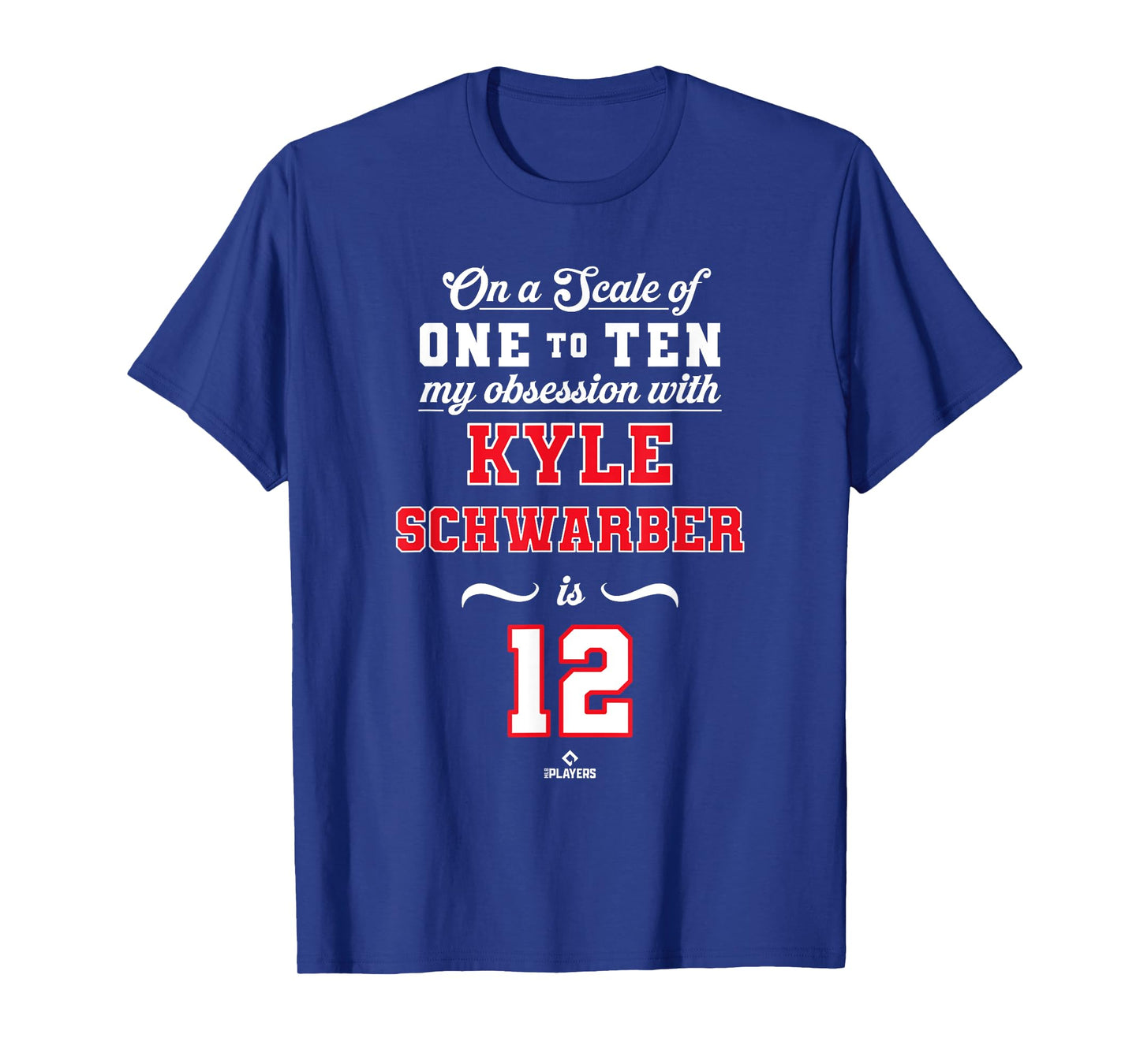 Obsession Kyle Schwarber 12 Philadelphia MLBPA T-Shirt