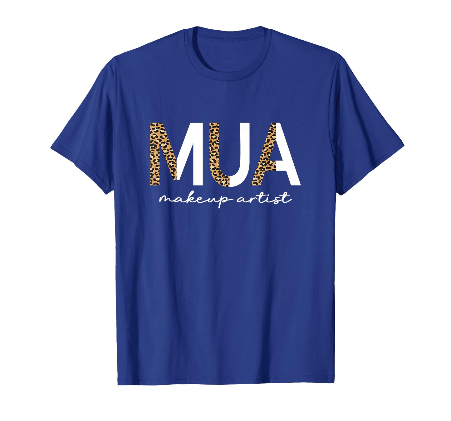 MUA Makeup Artist MUA T-Shirt