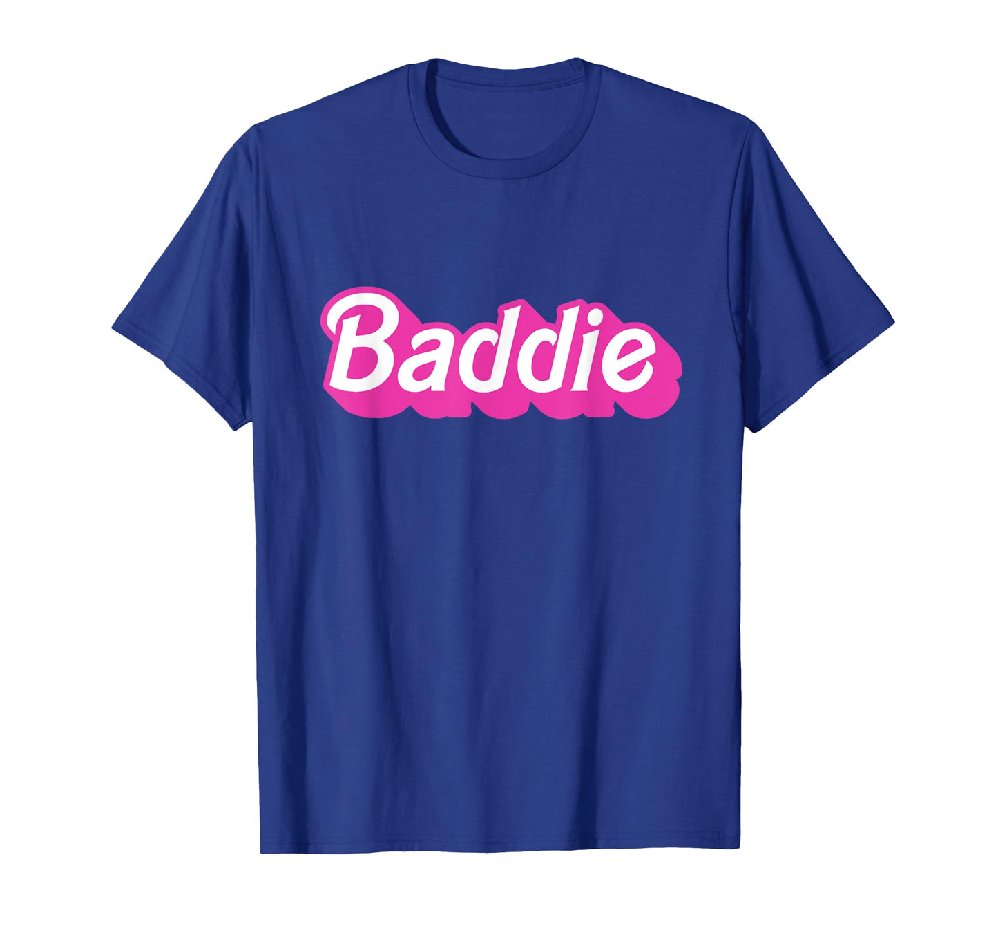 Baddie Merch - Best Gift for Women T-Shirt