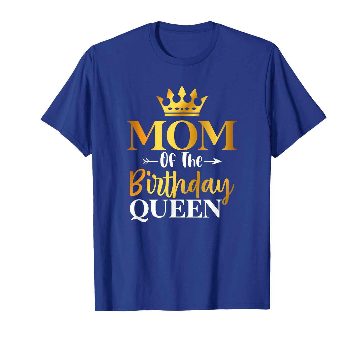 Mom Of The Birthday Queen Funny Matching Birthday Party T-Shirt