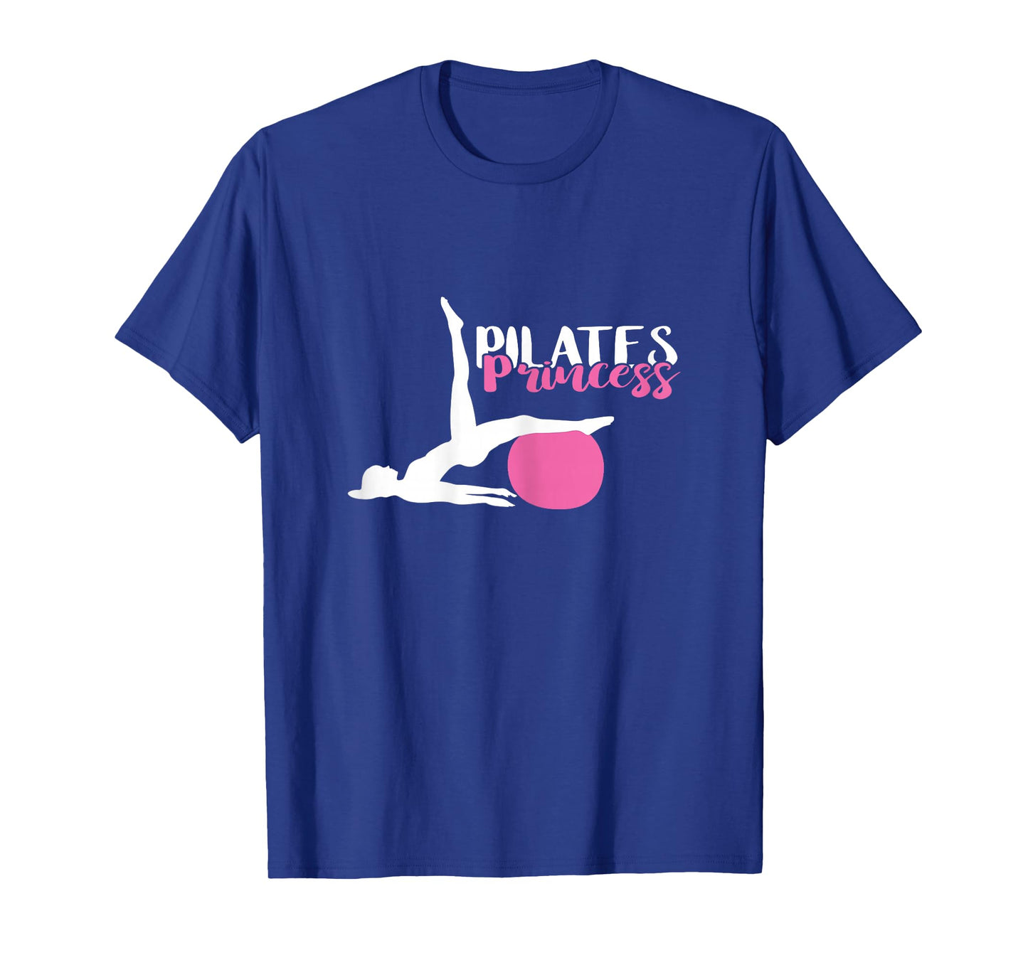 Pilates Fitness Instructor Pilates Workout Pilates Princess T-Shirt