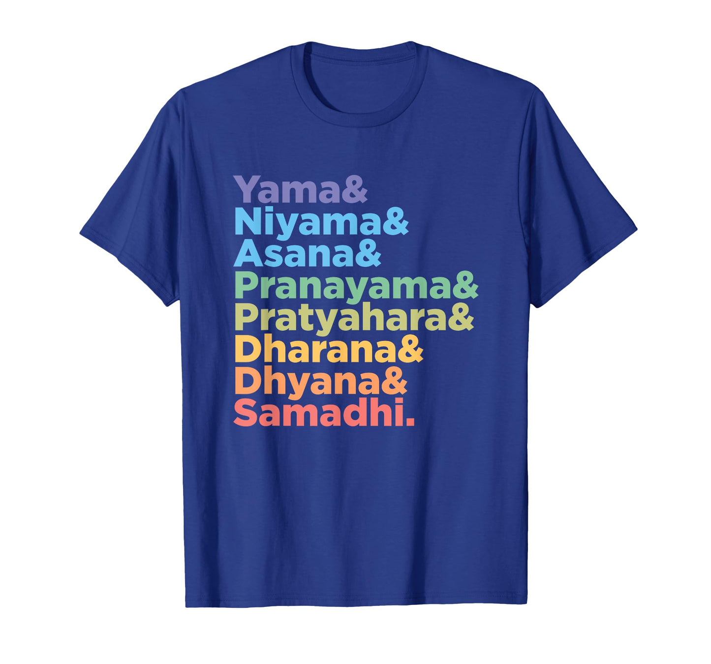 Raja Yoga Practice 8 Words for Yoga Teacher and Meditation T-Shirt