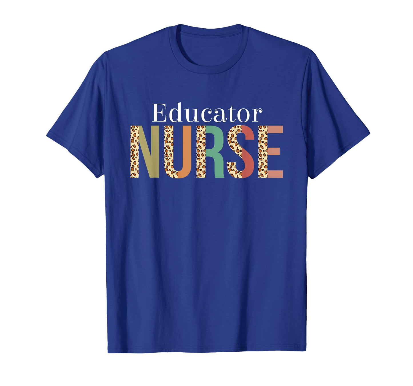 Leopard Educator Nurse Gifts Womens Nursing Apparel T-Shirt