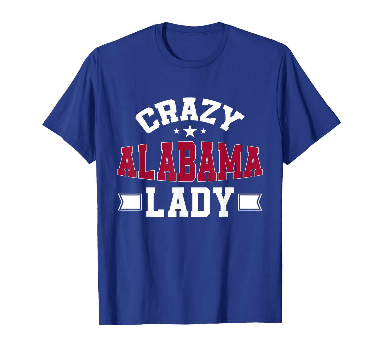 Crazy Alabama Lady Alabama T-Shirt