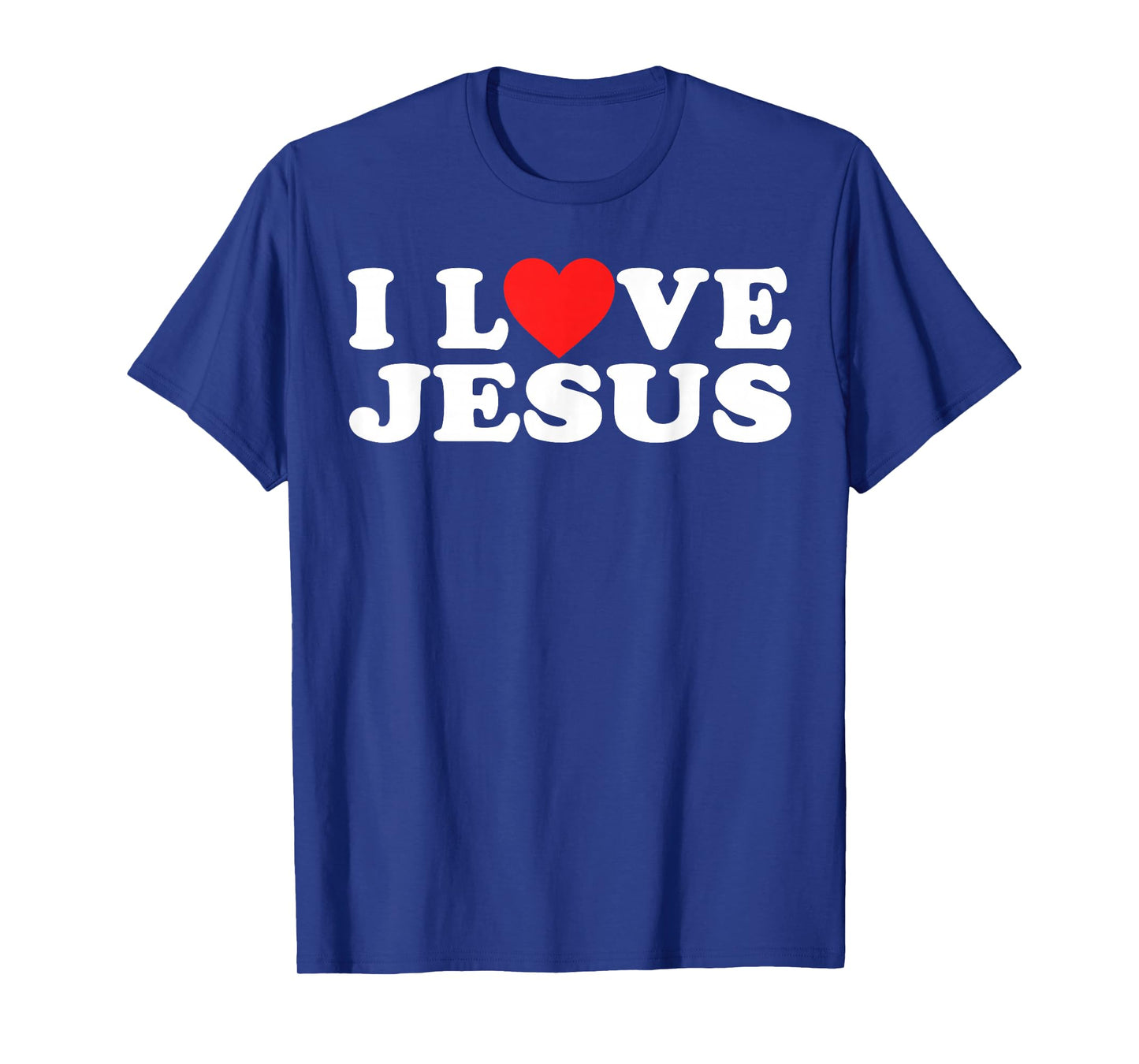 I Love Jesus T-Shirt