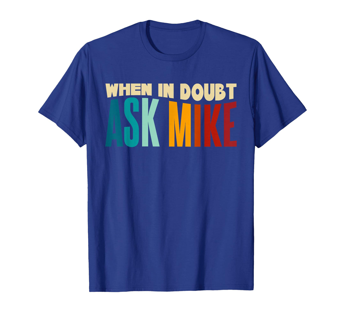 Name Mike Birthday T-Shirt
